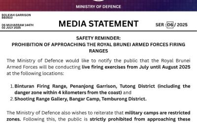 MEDIA STATEMENT : SAFETY REMINDER : PROHIBITION OF APPROACHING THE ROYAL BRUNEI ARMED FORCES FIRING RANGES