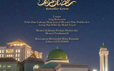 UCAPAN YANG BERHORMAT MENTERI DI JABATAN PERDANA MENTERI DAN MENTERI PERTAHANAN II SEMPENA MENYAMBUT BULAN RAMADAN TAHUN 1447H/2026M