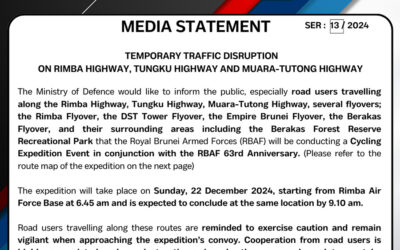 TEMPORARY TRAFFIC DISRUPTION ON RIMBA HIGHWAY, TUNGKU HIGHWAY AND MUARA-TUTONG HIGHWAY